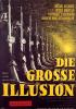 große Illusion, Die