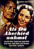 Filmplakat Als du Abschied nahmst