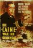 Caine war ihr Schicksal, Die