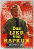 Lied von Kaprun, Das