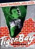 Tiger-Bay Tiger-Bay