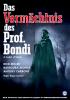 Vermächtnis des Professor Bondi, Das