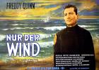 Nur der Wind