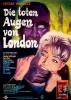 toten Augen von London, Die