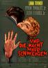 Und die Nacht wird schweigen Und die Nacht wird schweigen