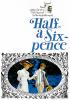 Half a Sixpence