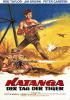 Filmplakat Katanga - Der Tag der Tiger