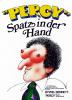 Filmplakat Percy - Der Spatz in der Hand