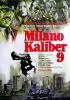 Milano Kaliber 9