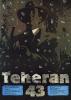 Teheran 43