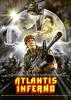 Filmplakat Atlantis Inferno