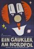 Gaukler am Nordpol