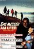 Messer am Ufer, Das