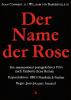 Name der Rose, Der