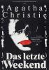 Agatha Christie: Das letzte Weekend