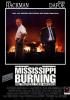 Mississippi Burning - Die Wurzel des Hasses
