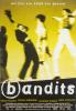 Filmplakat Bandits