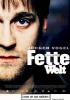 Filmplakat Fette Welt