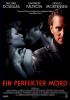 Filmplakat perfekter Mord, Ein