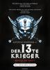 13. Krieger, Der