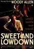 Sweet and Lowdown