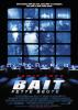 Filmplakat Bait - Fette Beute