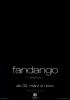 Fandango - Members Only