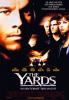 Yards, The - Im Hinterhof der Macht