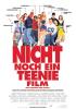 Nicht noch ein Teenie-Film!