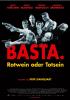 Basta - Rotwein oder Totsein