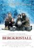 Bergkristall