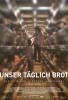 Filmplakat Unser täglich Brot