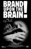 Filmplakat Brand Upon the Brain!