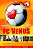 FC Venus - Frauen am Ball