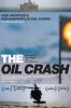 Filmplakat Oil Crash, The