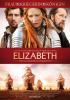 Elizabeth - Das goldene Königreich