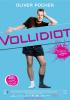 Vollidiot Vollidiot
