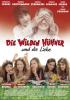 Filmplakat wilden Hühner und die Liebe, Die