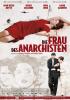 Filmplakat Frau des Anarchisten, Die