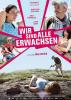 Filmplakat Wir sind alle erwachsen