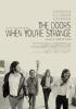 Filmplakat Doors, The - When You're Strange