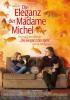 Filmplakat Eleganz der Madame Michel, Die