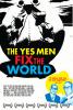 Filmplakat Yes Men Fix the World, The