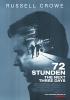 72 Stunden - The Next Three Days