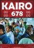 Filmplakat Kairo 678