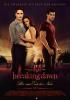 Filmplakat Breaking Dawn - Bis(s) zum Ende der Nacht - Teil 1