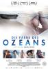 Filmplakat Farbe des Ozeans, Die