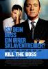 Filmplakat Kill the Boss