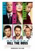 Filmplakat Kill the Boss