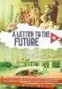 Filmplakat Letter to the Future, A